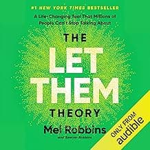 The Let Them Theory: A Life-Changing Tool That Millions of People Can't Stop Talking About